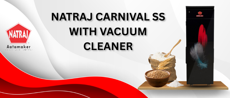 Natraj Carnival SS: Premium Stainless Steel Flour Mill for a Mess-Free Kitchen