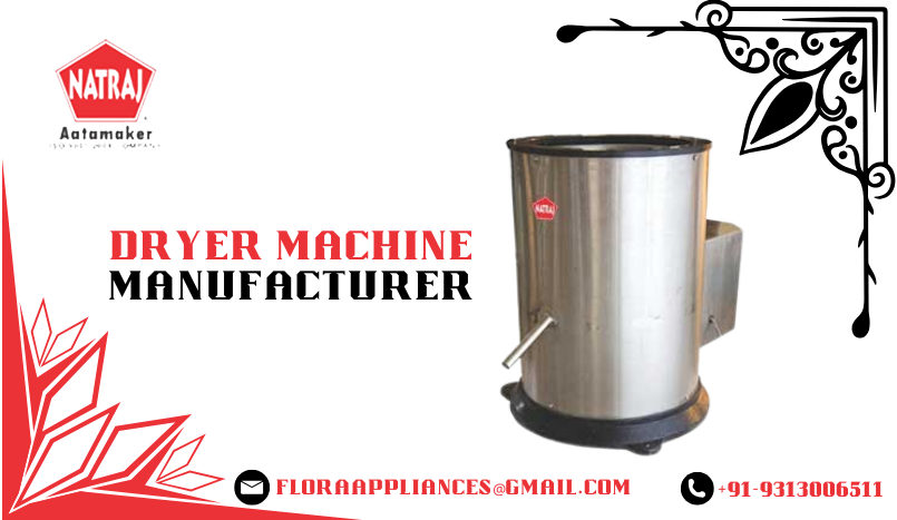 Which Type of Dryer Machine is Best? Top Dryer Manufacturers in Delhi